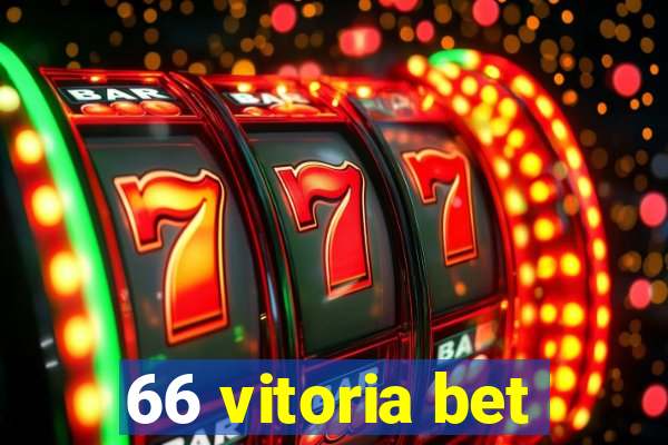 66 vitoria bet